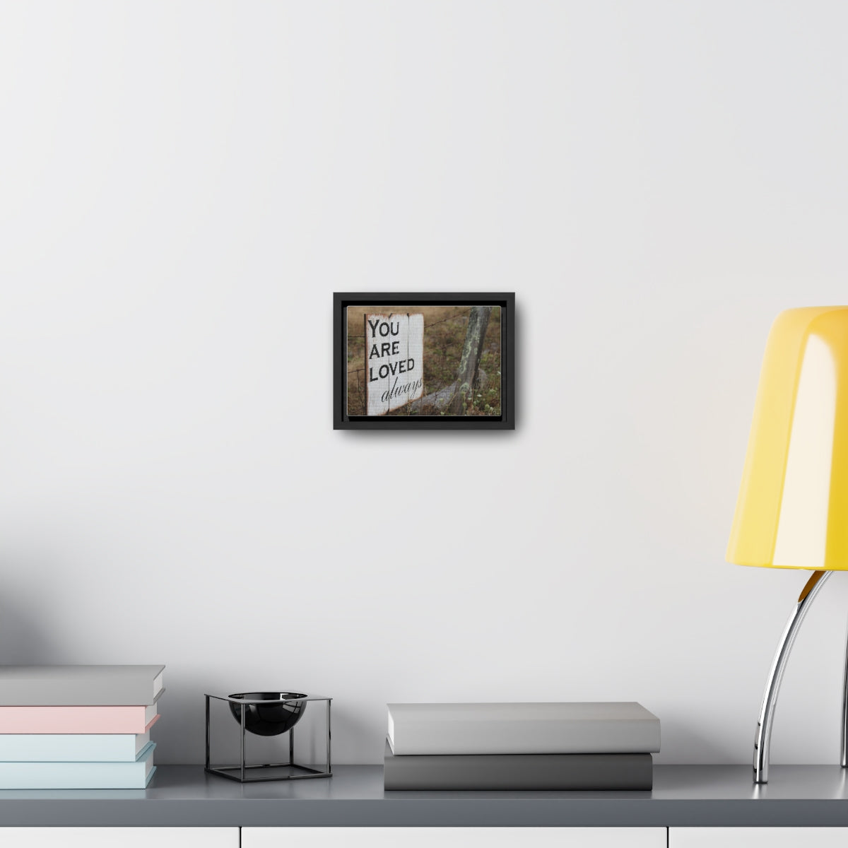 You are loved - framed canvas